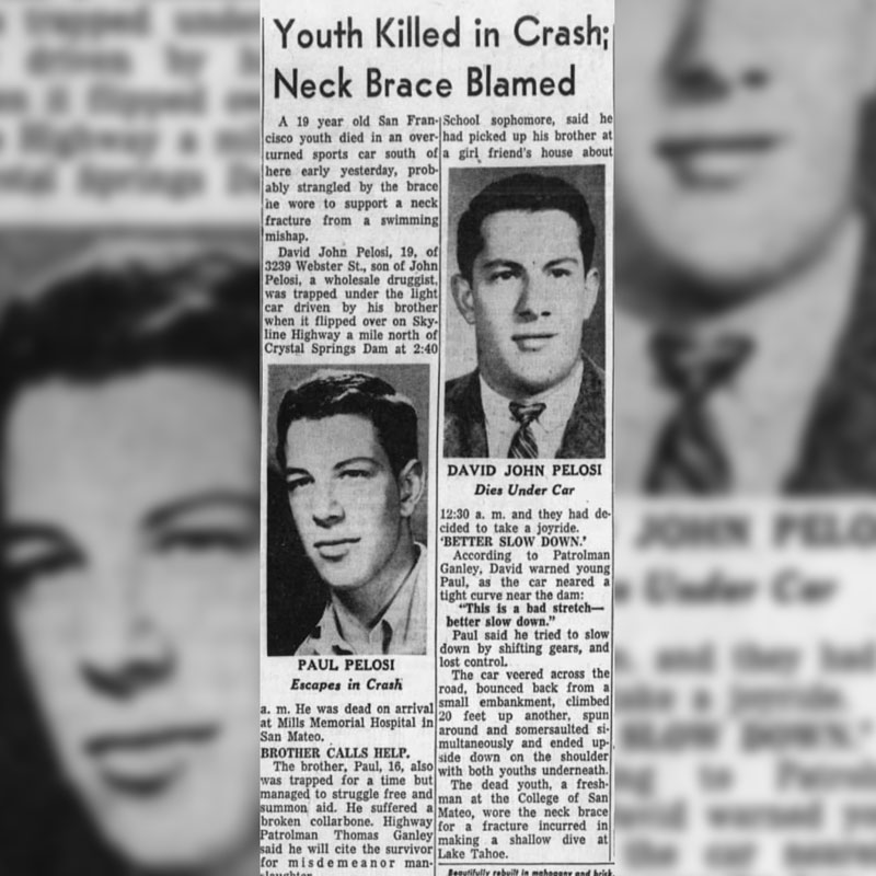 Democrat House Speaker Nancy Pelosi’s husband Paul Pelosi killed his own brother when he crashed a sports car 65 years ago