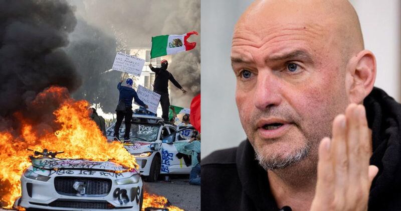 Fetterman Slams ‘Destructive Behavior’ of LA Rioters