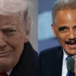 Eric Holder Accuses ‘Dictator’ Trump of Trying to ‘Re-Segregate America’